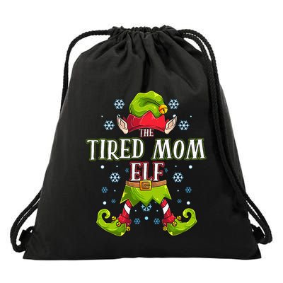 Tired Mom Elf Matching Family Group Christmas Party Drawstring Bag