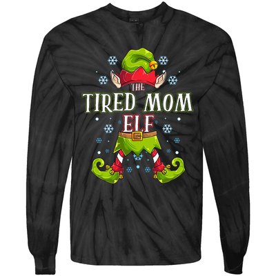 Tired Mom Elf Matching Family Group Christmas Party Tie-Dye Long Sleeve Shirt