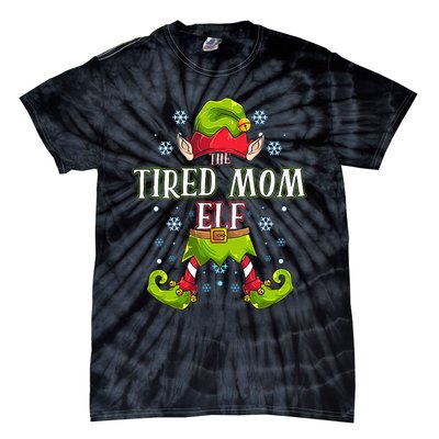 Tired Mom Elf Matching Family Group Christmas Party Tie-Dye T-Shirt