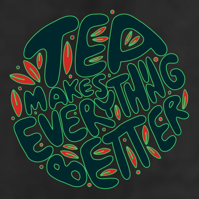 Tea Makes Everything Better Garment-Dyed Fleece Hoodie