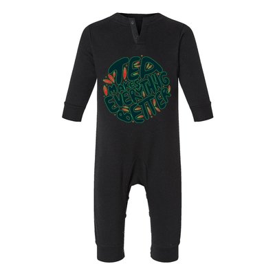 Tea Makes Everything Better Infant Fleece One Piece