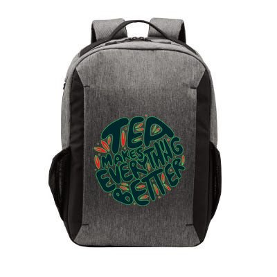 Tea Makes Everything Better Vector Backpack