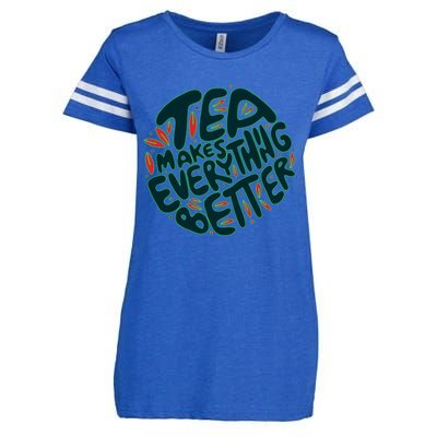 Tea Makes Everything Better Enza Ladies Jersey Football T-Shirt