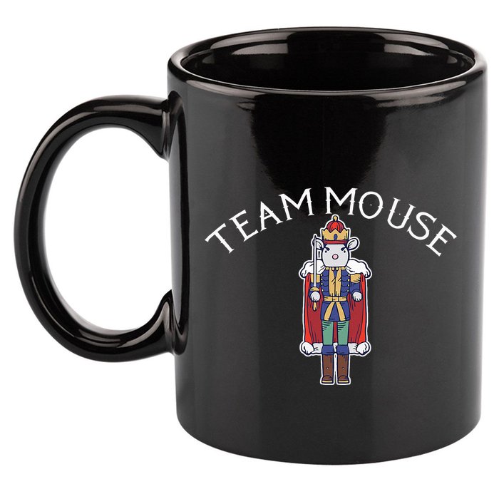 Team Mouse! Fun Nutcracker Christmas Ballet Meme 11oz C Handle Ceramic Mug