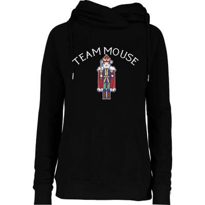 Team Mouse! Fun Nutcracker Christmas Ballet Meme Womens Funnel Neck Pullover Hood