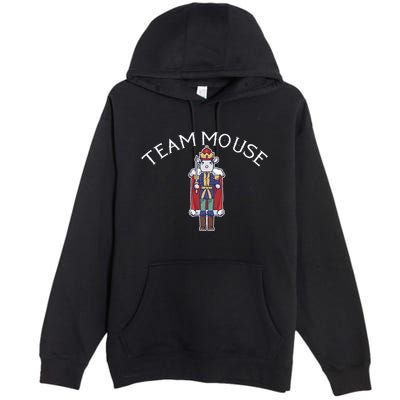 Team Mouse! Fun Nutcracker Christmas Ballet Meme Premium Pullover Hoodie