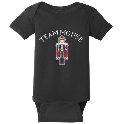 Team Mouse! Fun Nutcracker Christmas Ballet Meme Baby Bodysuit