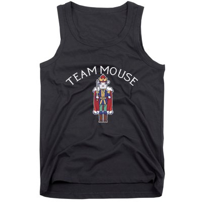 Team Mouse! Fun Nutcracker Christmas Ballet Meme Tank Top
