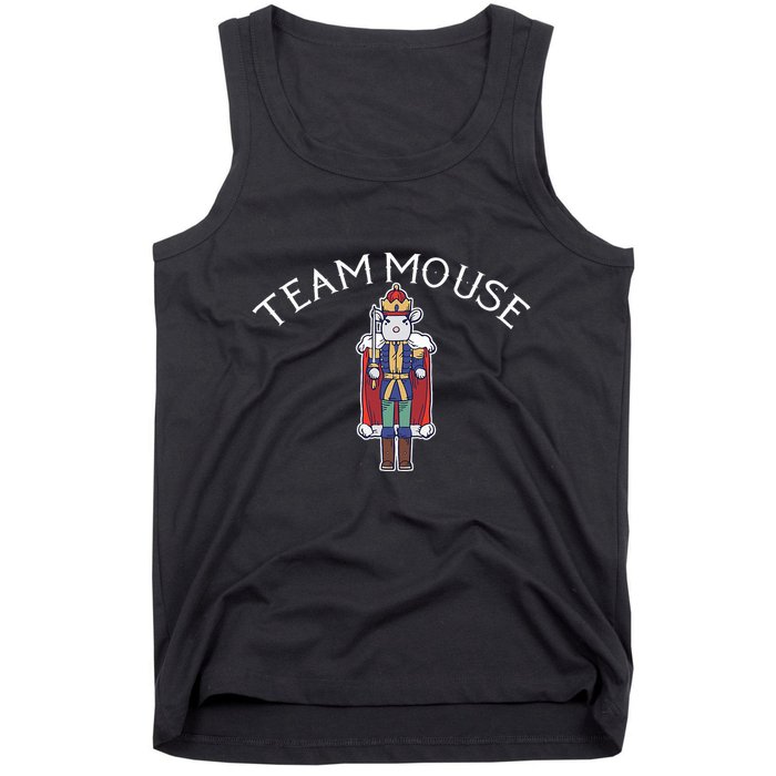Team Mouse! Fun Nutcracker Christmas Ballet Meme Tank Top