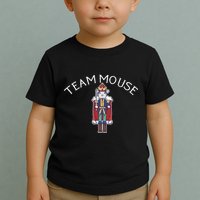 Team Mouse! Fun Nutcracker Christmas Ballet Meme Toddler T-Shirt
