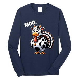 Turkey Moo Funny Thanksgiving Long Sleeve Shirt