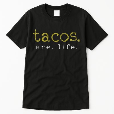 Taco Mexican Food Gift Taco Lover Tall T-Shirt