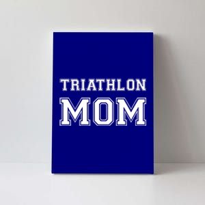 Triathlon Mom Funny Triathlete Gift Swimming Cycling Running Cool Gift Canvas