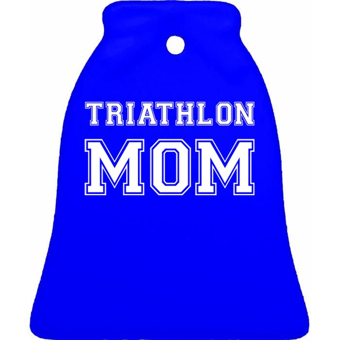 Triathlon Mom Funny Triathlete Gift Swimming Cycling Running Cool Gift Ceramic Bell Ornament