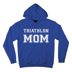 Triathlon Mom Funny Triathlete Gift Swimming Cycling Running Cool Gift Tall Hoodie