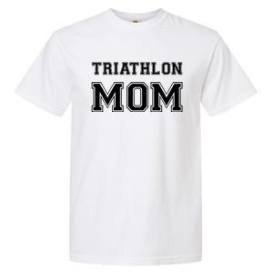 Triathlon Mom Funny Triathlete Gift Swimming Cycling Running Cool Gift Garment-Dyed Heavyweight T-Shirt