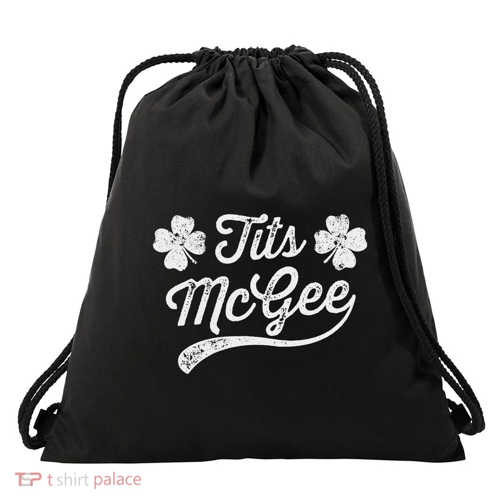 Tits Mcgee Funny St. PatrickS Day Shamrocks Drawstring Bag