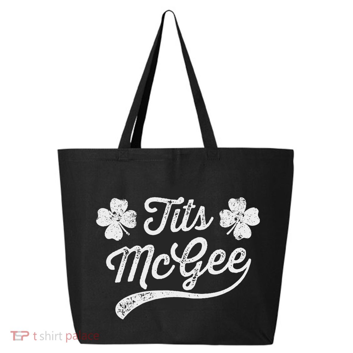 Tits Mcgee Funny St. PatrickS Day Shamrocks 25L Jumbo Tote