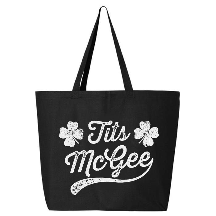 Tits Mcgee Funny St. PatrickS Day Shamrocks 25L Jumbo Tote