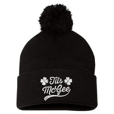 Tits Mcgee Funny St. PatrickS Day Shamrocks Pom Pom 12in Knit Beanie