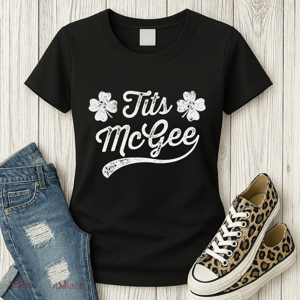 Tits Mcgee Funny St. PatrickS Day Shamrocks Womens T-Shirt