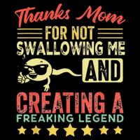 Thanks mom For Not Swallowing me funny family joke matching 16 in Basic Backpack