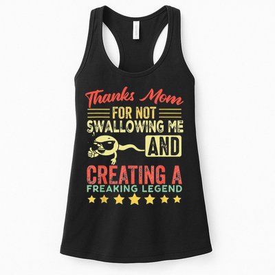 Thanks mom For Not Swallowing me funny family joke matching Womens Tank Top