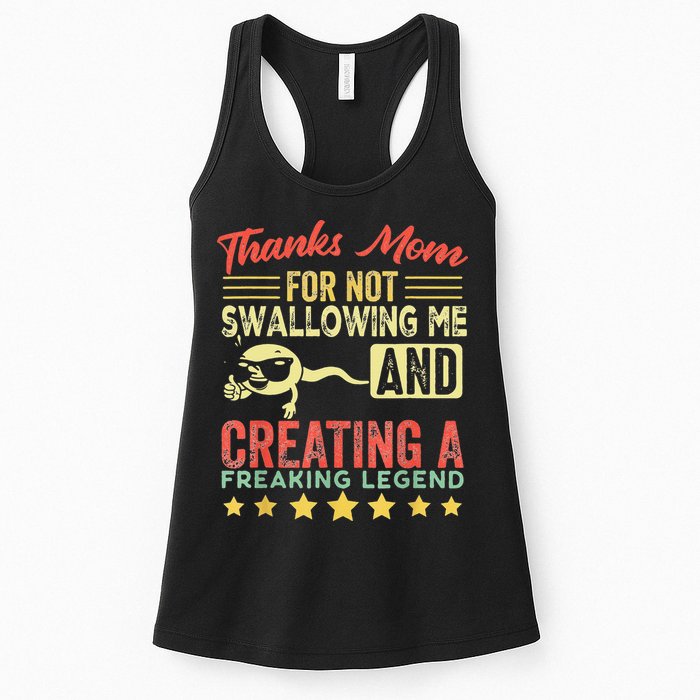 Thanks mom For Not Swallowing me funny family joke matching Womens Tank Top