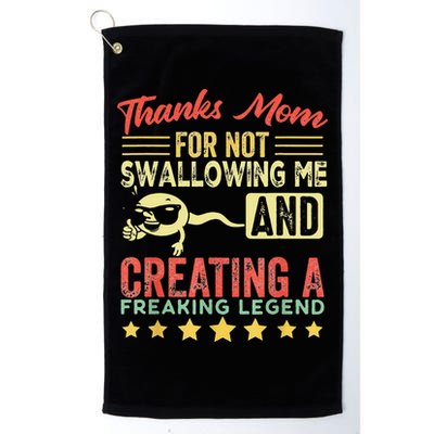 Thanks mom For Not Swallowing me funny family joke matching Golf Towel