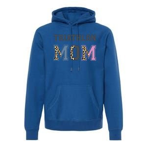 Triathlon Mom Funny Triathlete Swimming Cycling Running Meaningful Gift Premium Hoodie