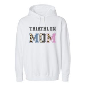 Triathlon Mom Funny Triathlete Swimming Cycling Running Meaningful Gift Garment-Dyed Fleece Hoodie