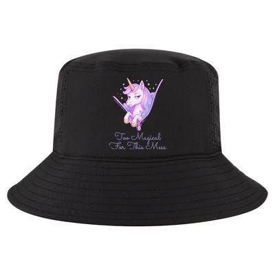 Too Magical For This Mess Funny Anti Social Unicorn Cool Comfort Performance Bucket Hat