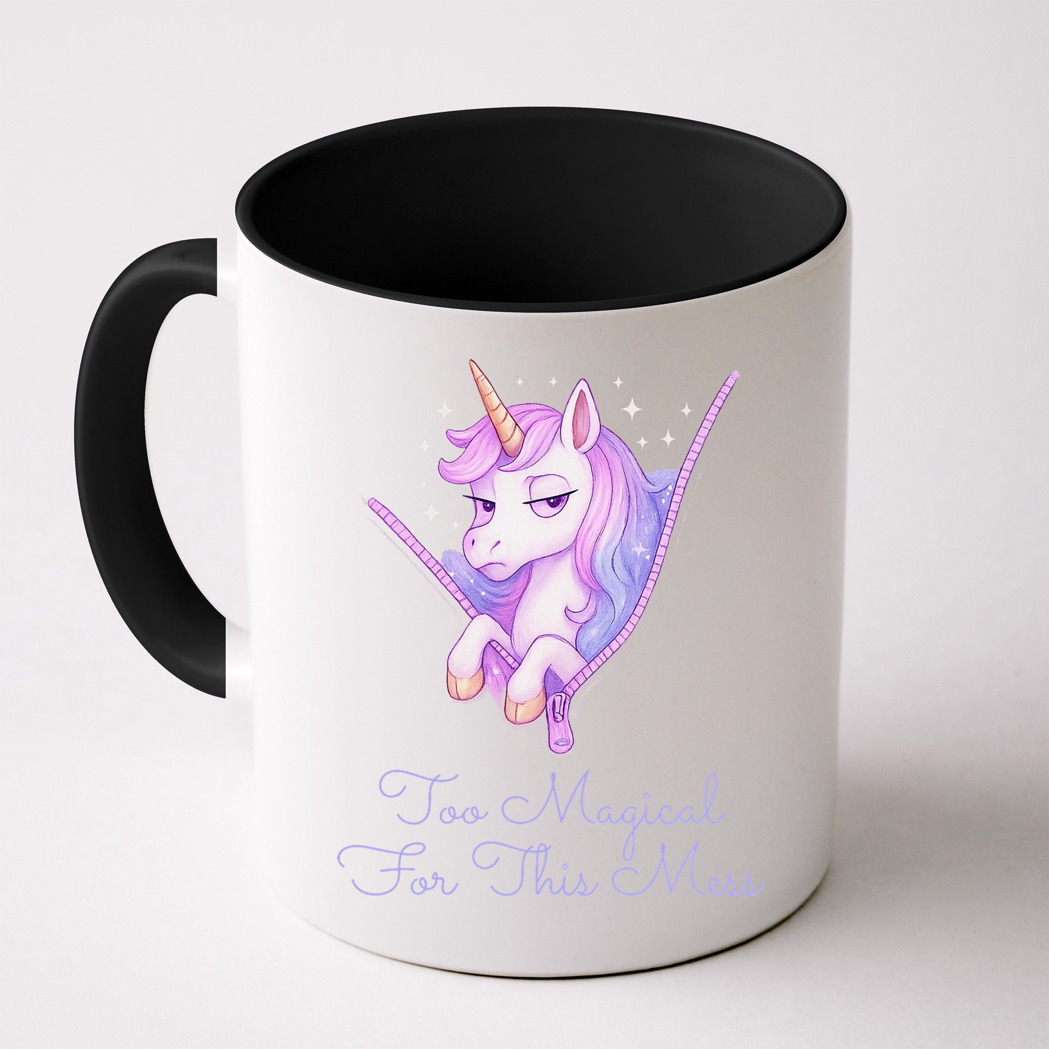 Too Magical For This Mess Funny Anti Social Unicorn Mug