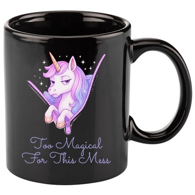 Too Magical For This Mess Funny Anti Social Unicorn 11oz C Handle Ceramic Mug