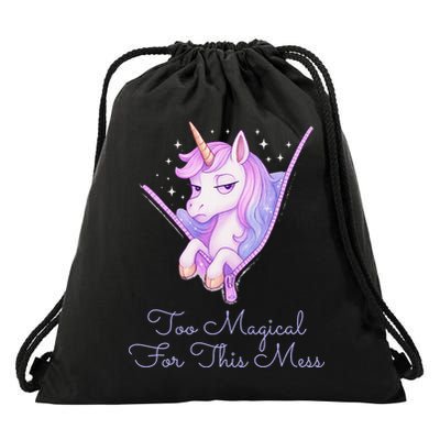 Too Magical For This Mess Funny Anti Social Unicorn Drawstring Bag