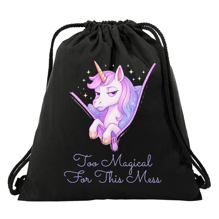 Too Magical For This Mess Funny Anti Social Unicorn Drawstring Bag