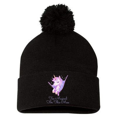 Too Magical For This Mess Funny Anti Social Unicorn Pom Pom 12in Knit Beanie