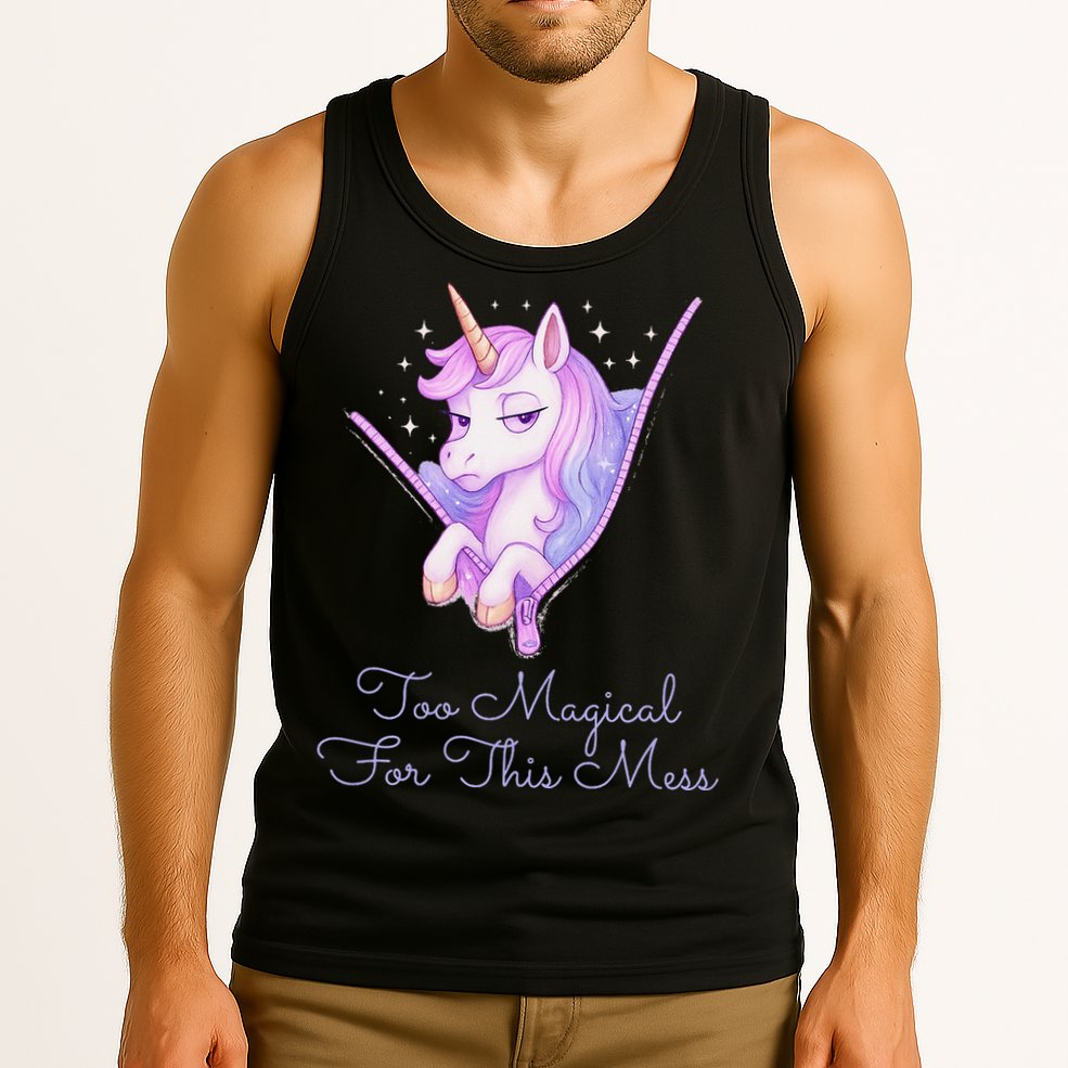 Too Magical For This Mess Funny Anti Social Unicorn Tank Top