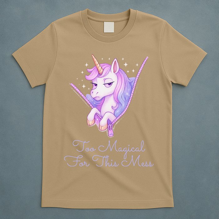 Too Magical For This Mess Funny Anti Social Unicorn T-Shirt