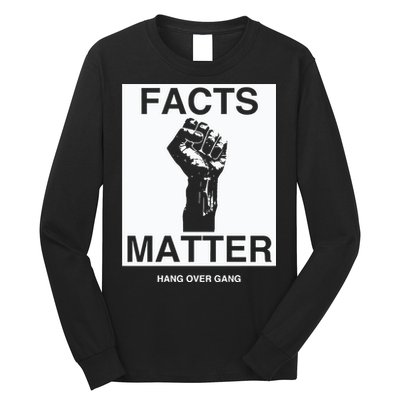 Tom Macdonald Facts Matter Hang Over Gang Long Sleeve Shirt