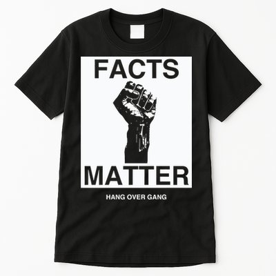 Tom Macdonald Facts Matter Hang Over Gang Tall T-Shirt