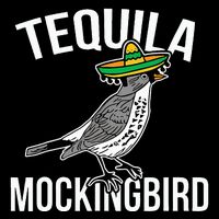 Tequila Mockingbird Funny Design Cooling Performance Crew T-Shirt