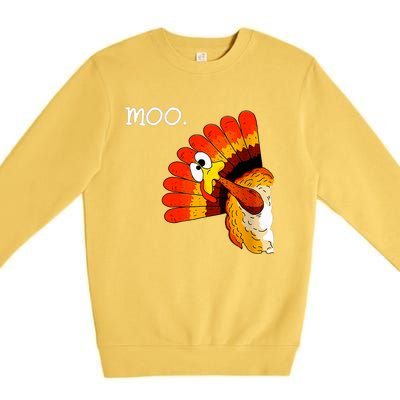 Turkey Moo Funny Thanksgiving Premium Crewneck Sweatshirt