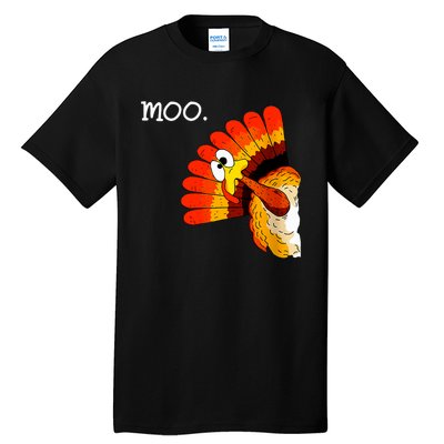 Turkey Moo Funny Thanksgiving Tall T-Shirt