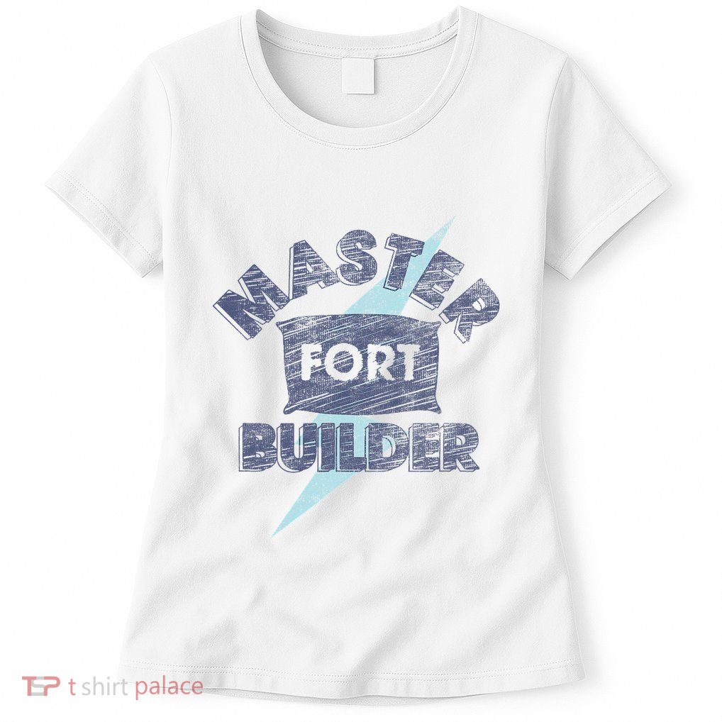 Trendy Master Fort Builder Pillow Womens T-Shirt