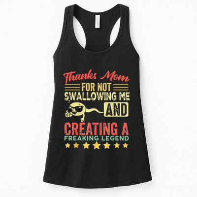Thanks mom For Not Swallowing me funny family joke matching Womens Tank Top