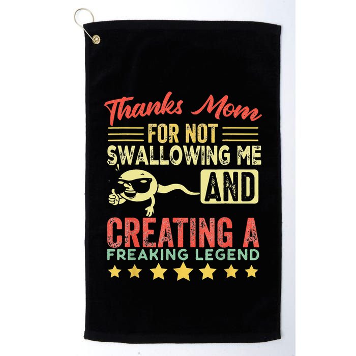 Thanks mom For Not Swallowing me funny family joke matching Golf Towel
