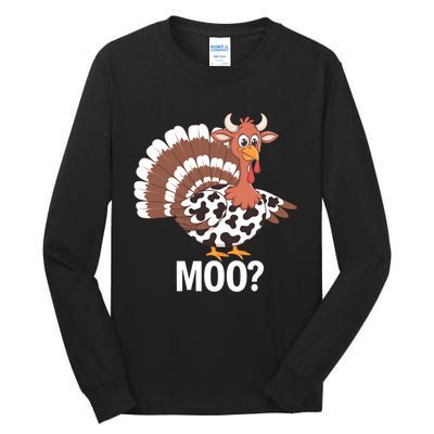 Turkey Moo Farmer Funny Thanksgiving Cow Tall Long Sleeve T-Shirt