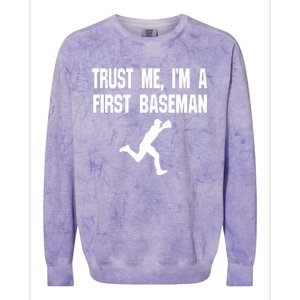 Trust Me First Base 1st Player Game Funny Sports Game Gift Colorblast Crewneck Sweatshirt