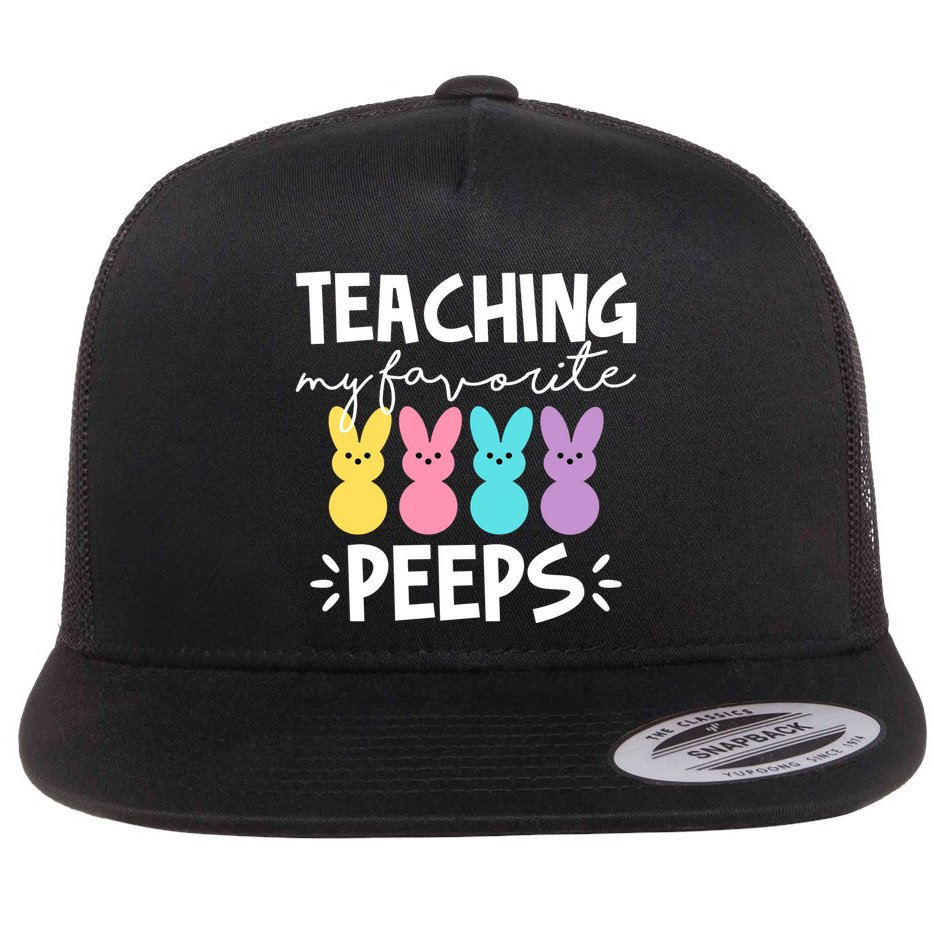 Teaching My Favorite Peeps Easter Teacher Cute Flat Bill Trucker Hat